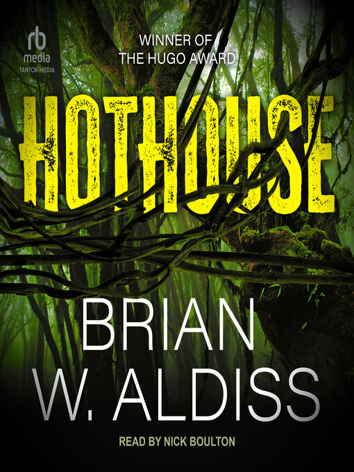 Title details for Hothouse by Brian W. Aldiss - Available